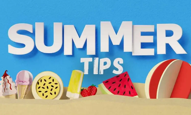 summer tips