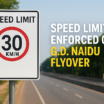 30 kmh Speed Limit on G.D. Naidu Road, Coimbatore