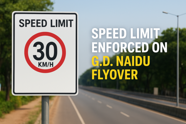 30 kmh Speed Limit on G.D. Naidu Road, Coimbatore