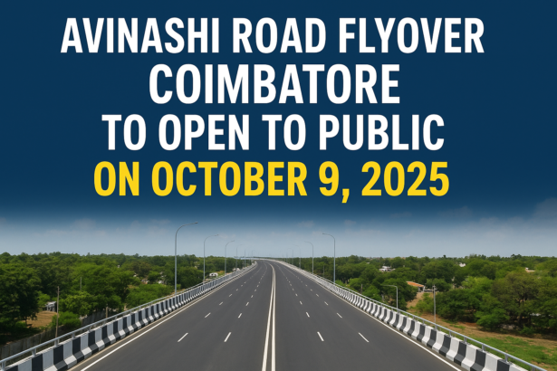 Avinashi Road Flyover Opening on October 9 Coimbatore’s Longest Flyover Ready for Traffic