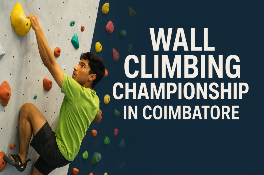 Participants take part in the first-ever Wall Climbing Championship in Coimbatore, hosted by Super Climber India