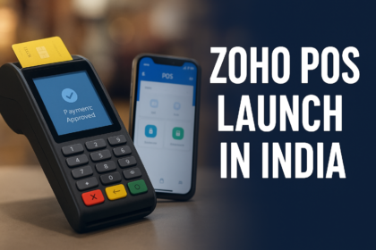Zoho Launches POS Devices Challenges PhonePe & Paytm in India