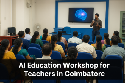 Teachers attending an AI education workshop in Coimbatore to enhance teaching skills