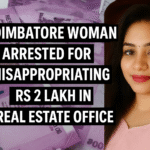 Arrested woman involved in Coimbatore real estate fraud case