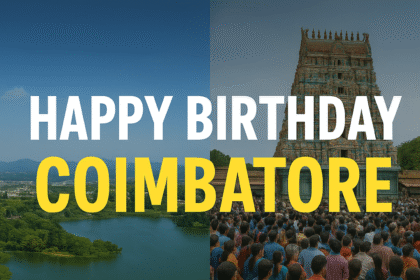 A collage of Coimbatore landmarks and cultural moments celebrating the birthday of Kovai city.