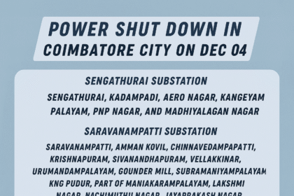 TNEB announces power shutdown in Coimbatore on December 04 with full area list