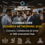 Coimbatore Business Networking 2026 event banner showing entrepreneurs networking at SNS Innovation Hub