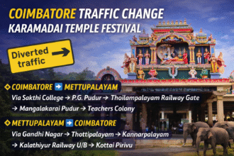 Coimbatore Traffic Change announced for Karamadai Temple Festival 2026 showing diversion routes between Coimbatore and Mettupalayam to manage festival crowd and road safety.