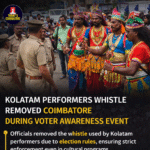 Kolatam performers at voter awareness event in Coimbatore where whistle was removed under election rules
