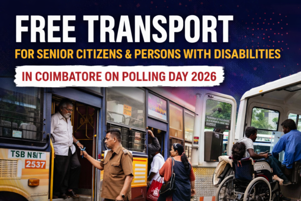 free transport senior citizens disabled Coimbatore polling day 2026 election voting support