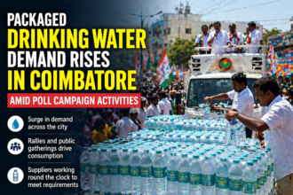 packaged drinking water demand Coimbatore poll campaign bottled water increase