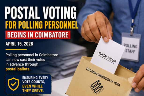postal voting polling personnel Coimbatore 2026 ballot process election staff voting