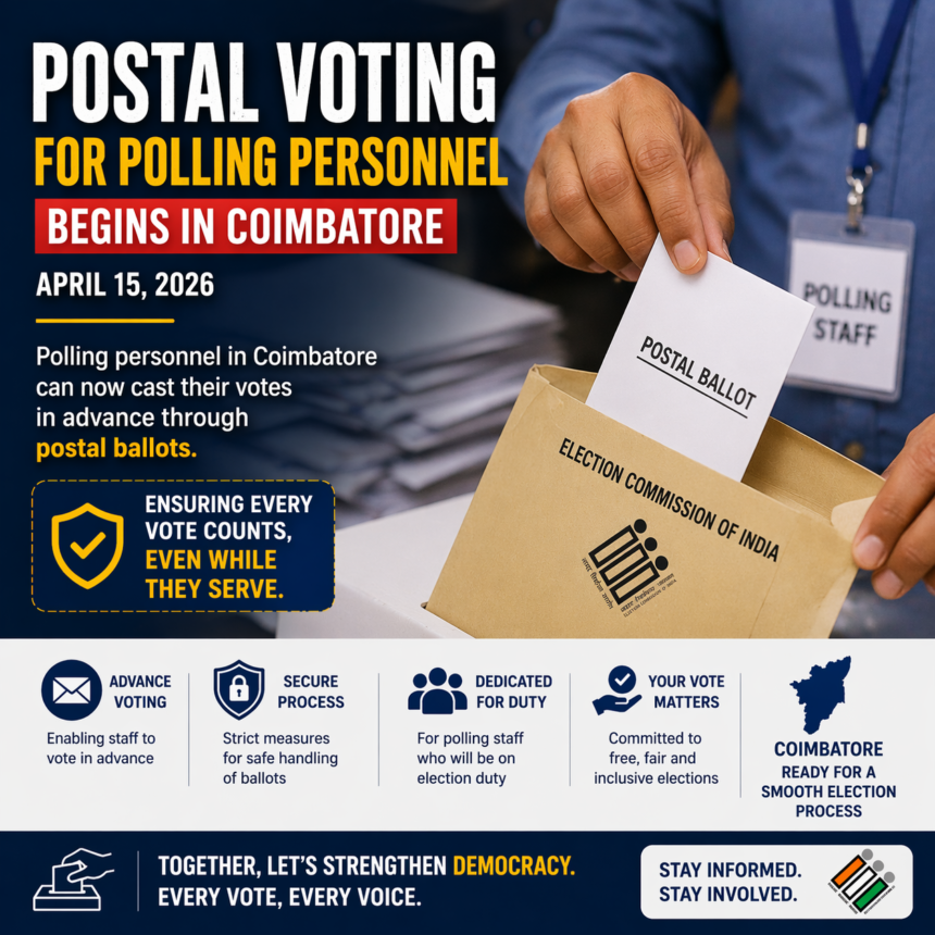 postal voting polling personnel Coimbatore 2026 ballot process election staff voting