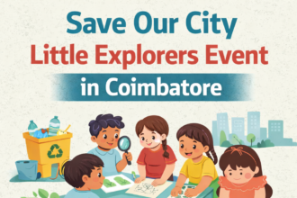 Save Our City Little Explorers event Coimbatore children participating in fun environmental learning activities