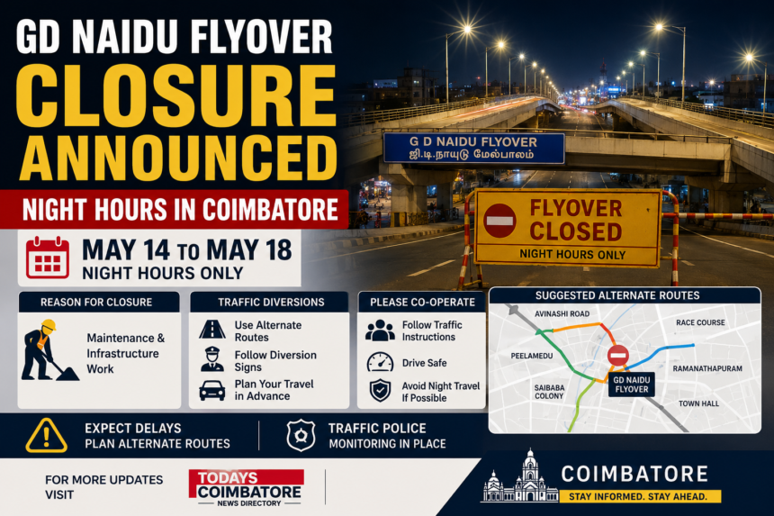 Night traffic diversion near GD Naidu Flyover in Coimbatore during temporary closure work