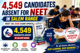 Students appearing for NEET UG 2026 as Salem Range records 4,549 absentees during the medical entrance examination