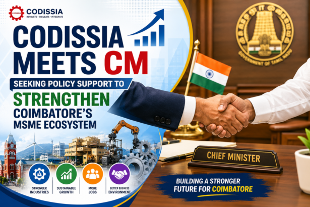 CODISSIA delegation meeting the Chief Minister to discuss policy support for strengthening the Coimbatore MSME ecosystem and industrial growth