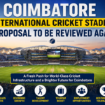 Coimbatore International Cricket Stadium proposal under review for boosting sports infrastructure and cricket development in Coimbatore