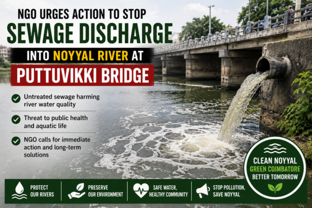 Sewage entering the Noyyal River near Puttuvikki Bridge in Coimbatore causing environmental concerns