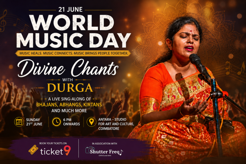 World Music Day Coimbatore celebration featuring Divine Chants with Durga performing bhajans, abhangs, and kirtans at Antara Studio for Art and Culture